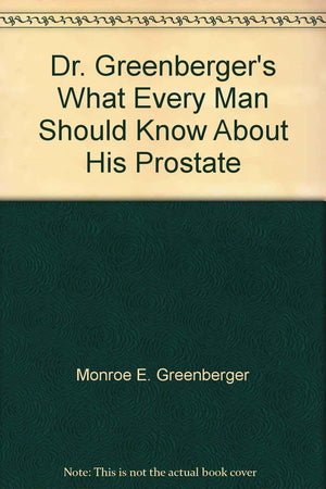 What every man should know about his prostate,Used