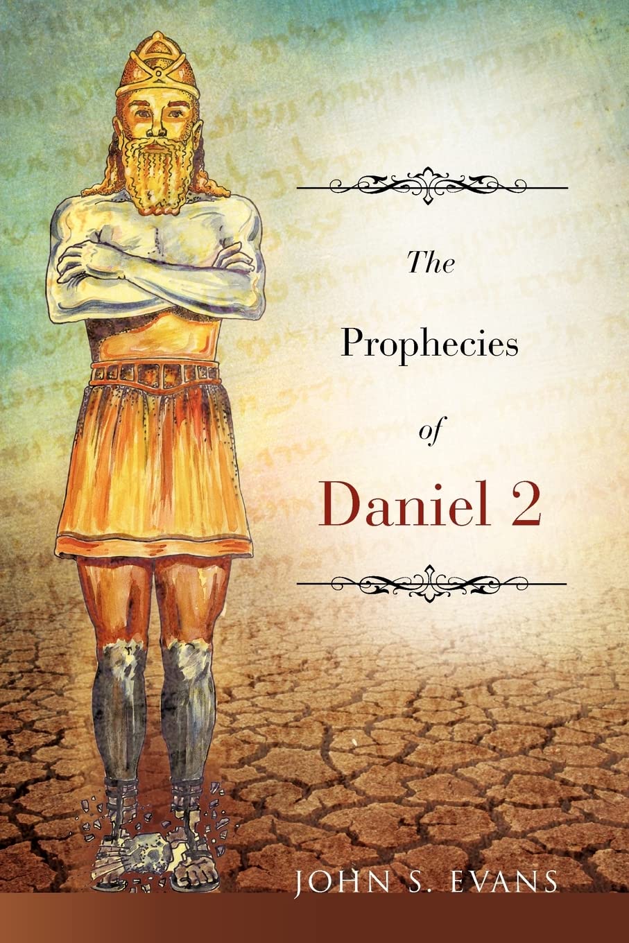 The Prophecies of Daniel 2,Used