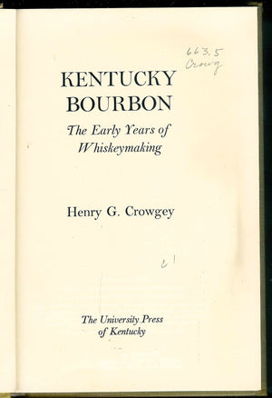 Kentucky bourbon;: The early years of whiskeymaking,Used