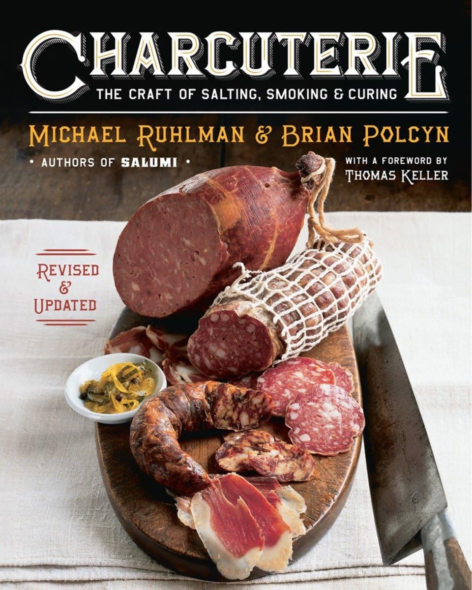 Charcuterie: The Craft Of Salting, Smoking, And Curing,Used