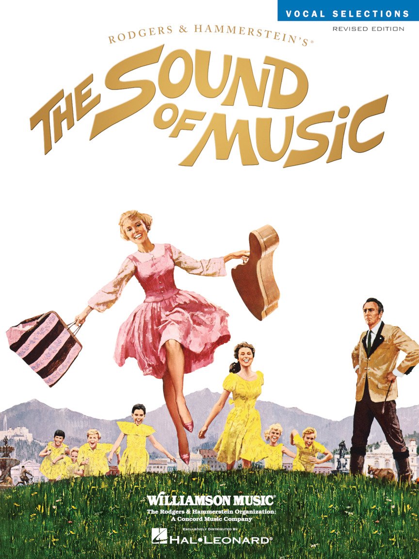 The Sound of Music: Vocal Selections  Revised Edition (Rodgers and Hammerstein Vocal Selections),New