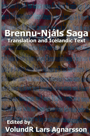 Brennunjals Saga: Translation And Icelandic Text (Norse Sagas),Used