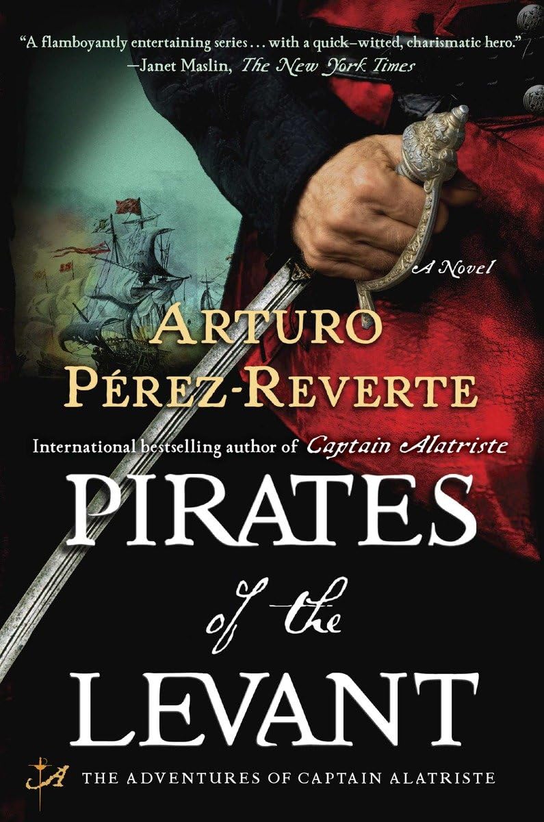 Pirates of the Levant: A Novel (Captain Altriste),Used