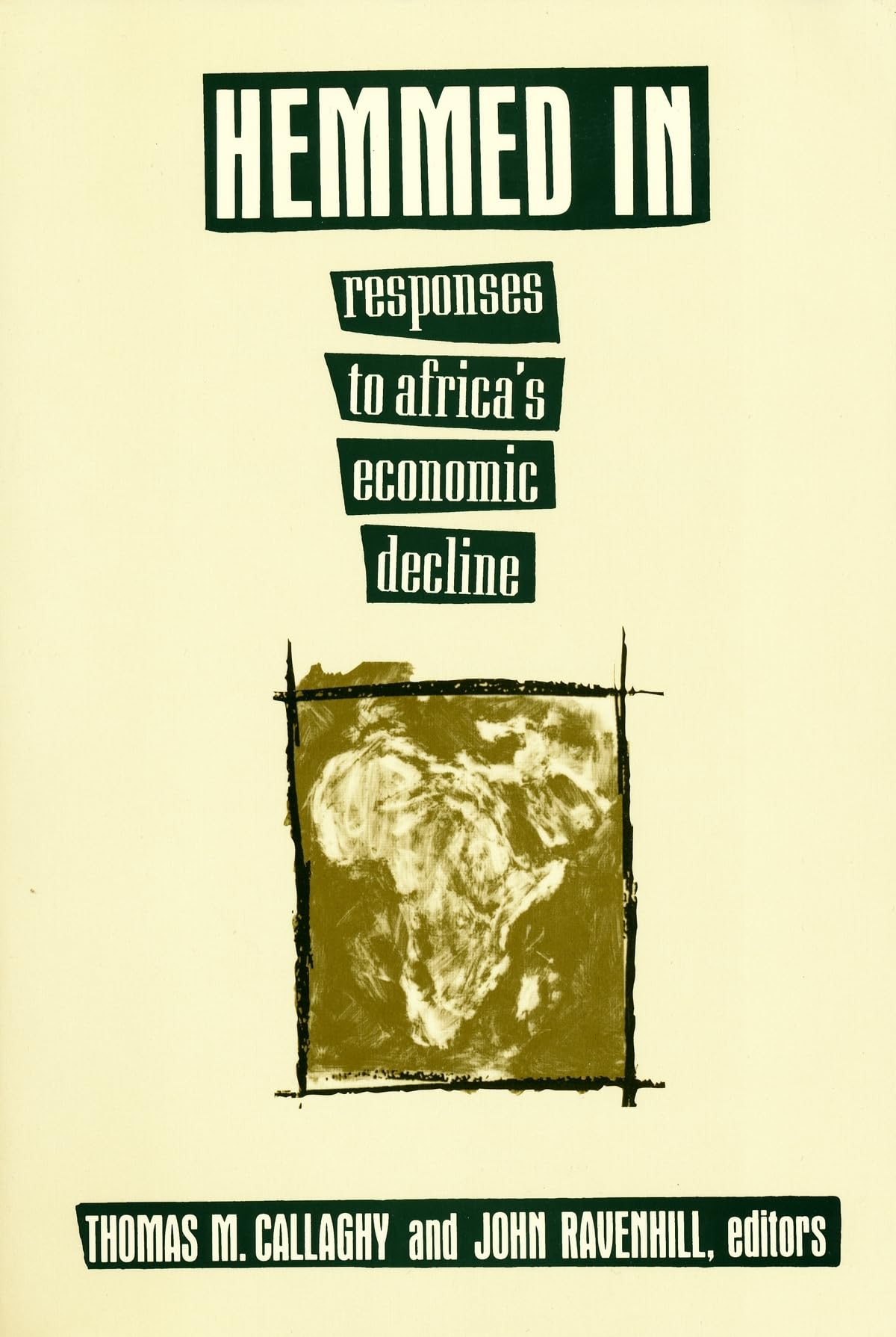 Hemmed In: Responses to Africa's Economic Decline,Used