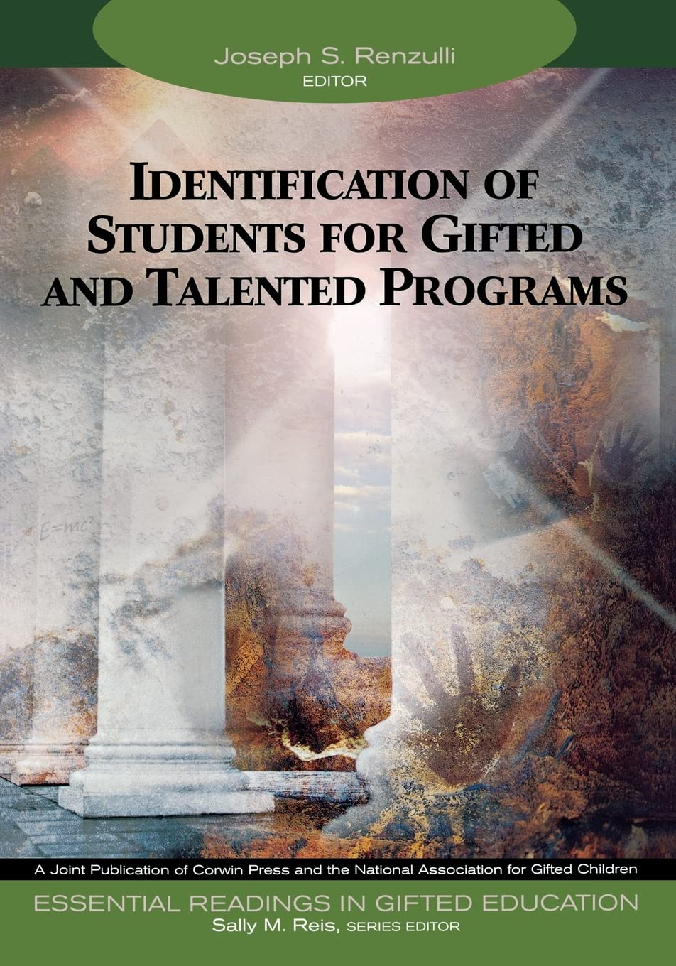 Identification of Students for Gifted and Talented Programs (Essential Readings in Gifted Education Series),Used