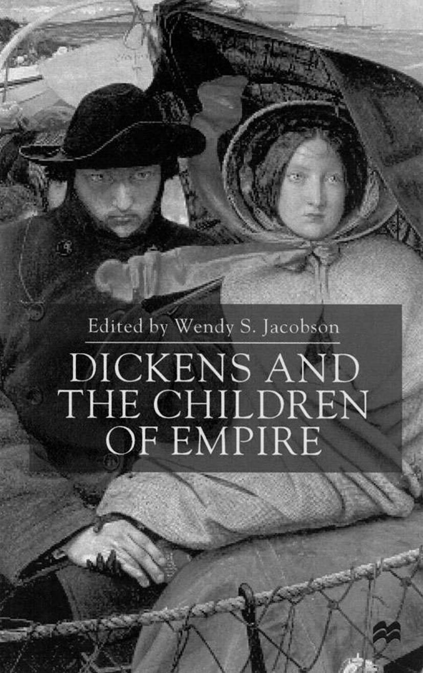 Dickens And The Children Of Empire,Used