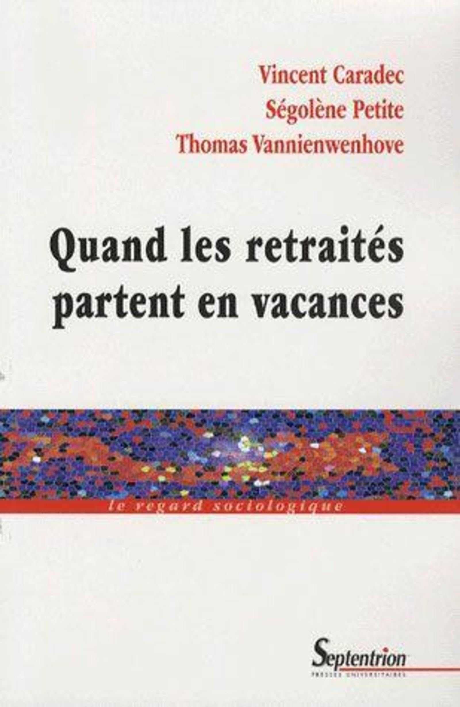 Quand les retraits partent en vacances,Used