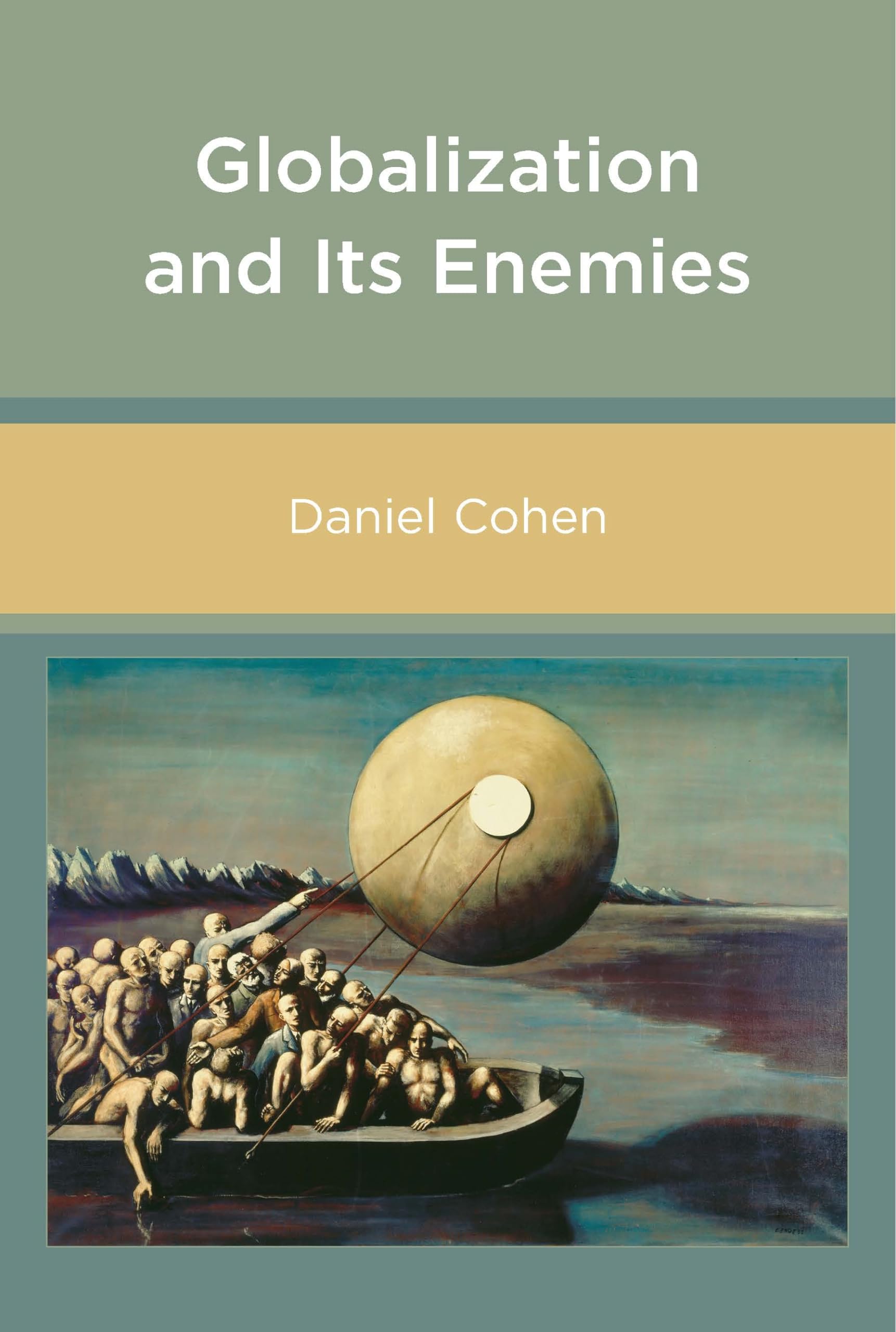 Globalization and Its Enemies (Mit Press),New