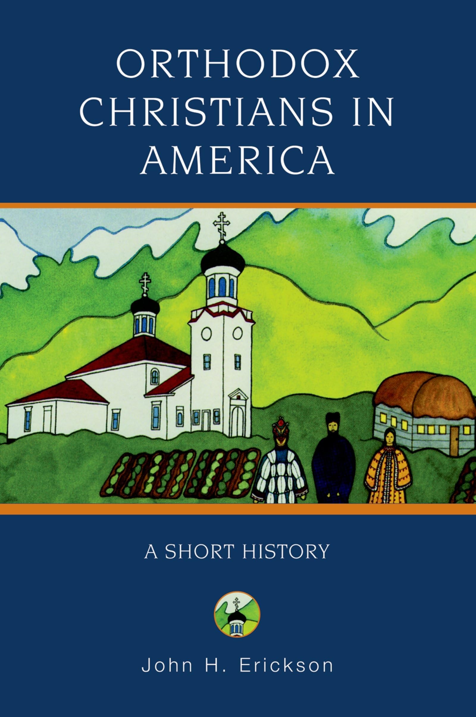 Orthodox Christians in America: A Short History (Religion in American Life),Used