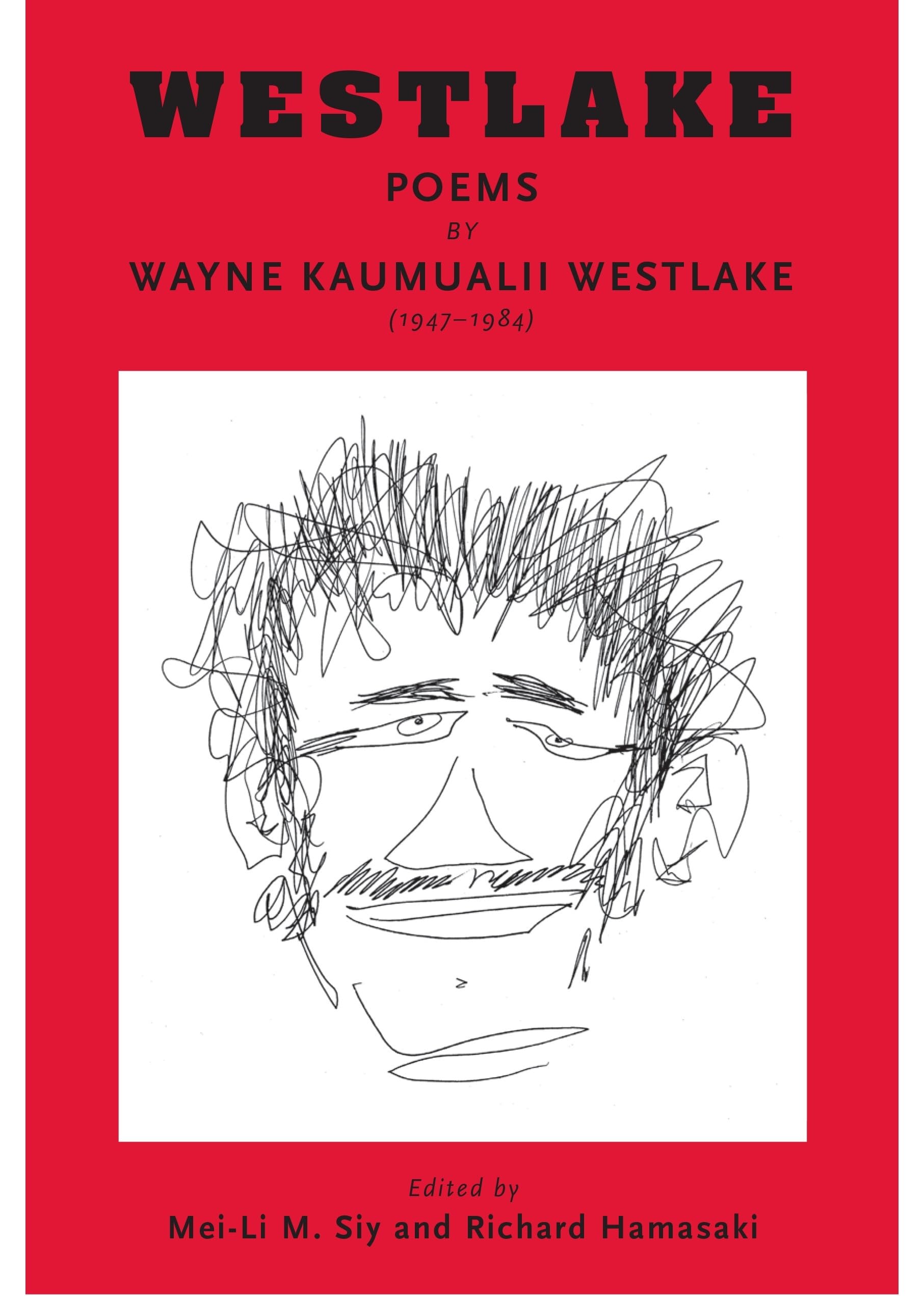 Westlake: Poems by Wayne Kaumualii Westlake (19471984) (Talanoa: Contemporary Pacific Literature, 16),Used
