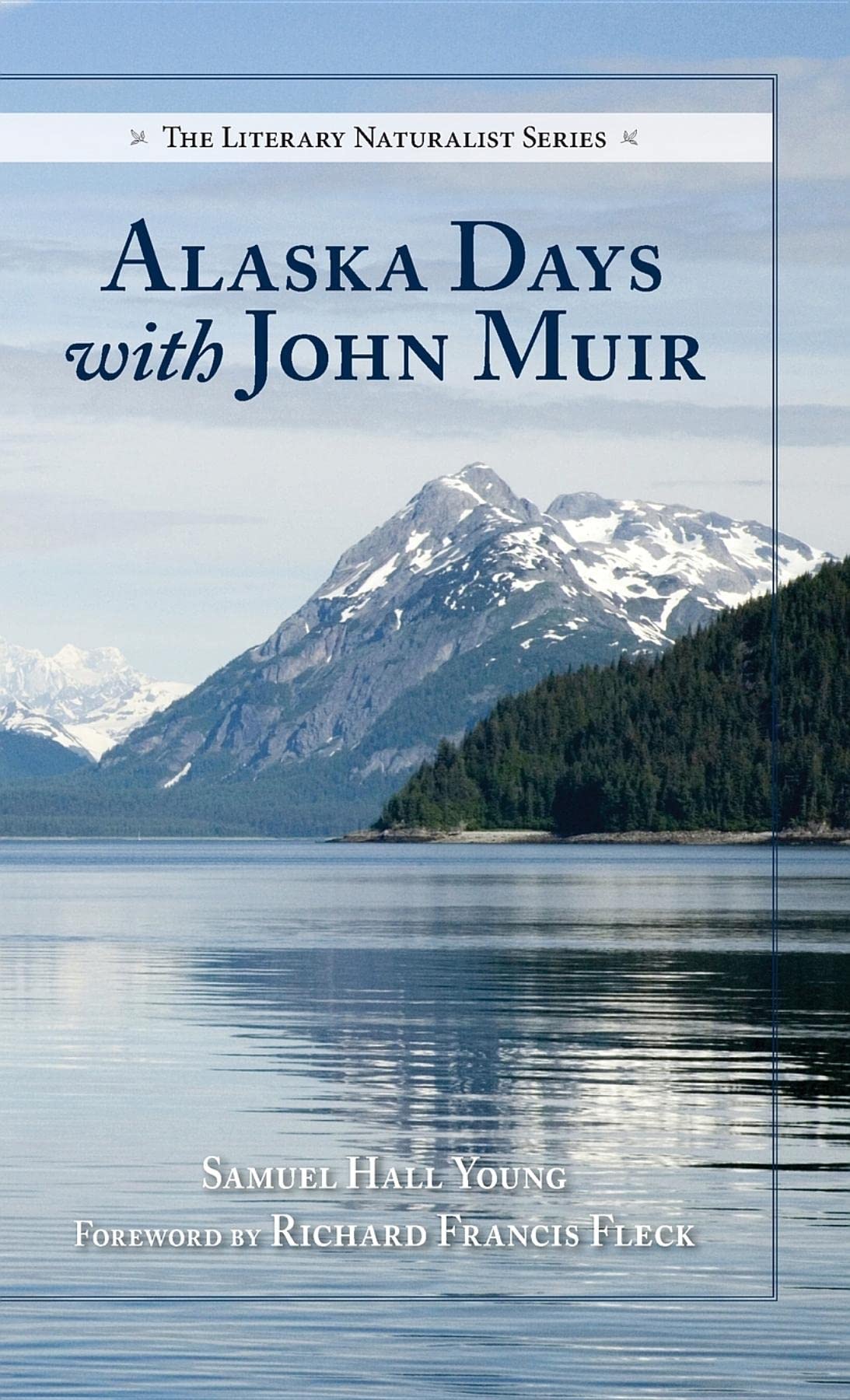 Alaska Days with John Muir (The Literary Naturalist Series),Used