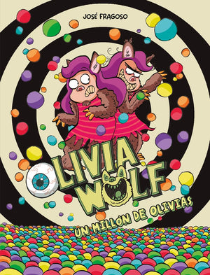 Olivia Wolf. Un milln de Olivias (Spanish Edition),New