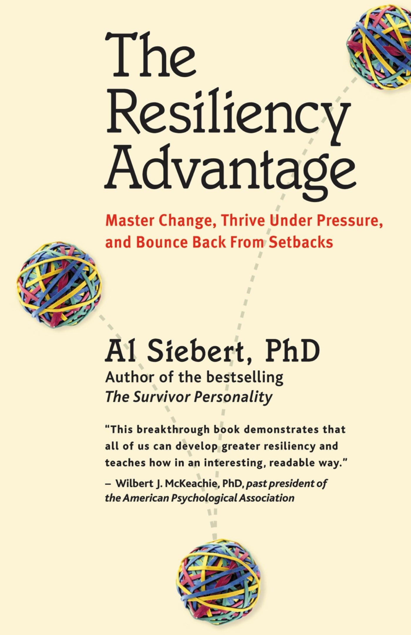 The Resiliency Advantage: Master Change, Thrive Under Pressure, and Bounce Back from Setbacks,Used