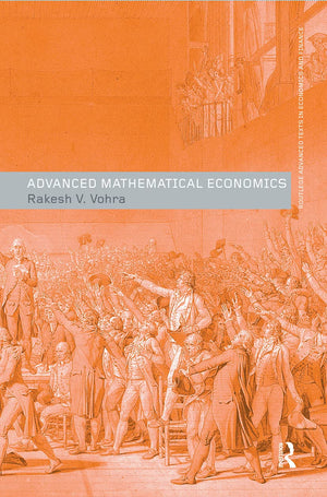 Advanced Mathematical Economics (Routledge Advanced Texts in Economics and Finance),Used