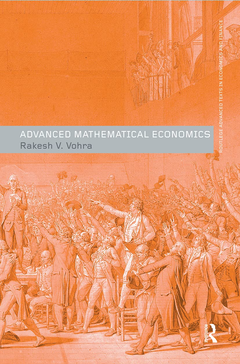 Advanced Mathematical Economics (Routledge Advanced Texts in Economics and Finance),Used
