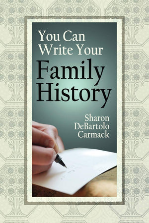 You Can Write Your Family History,New