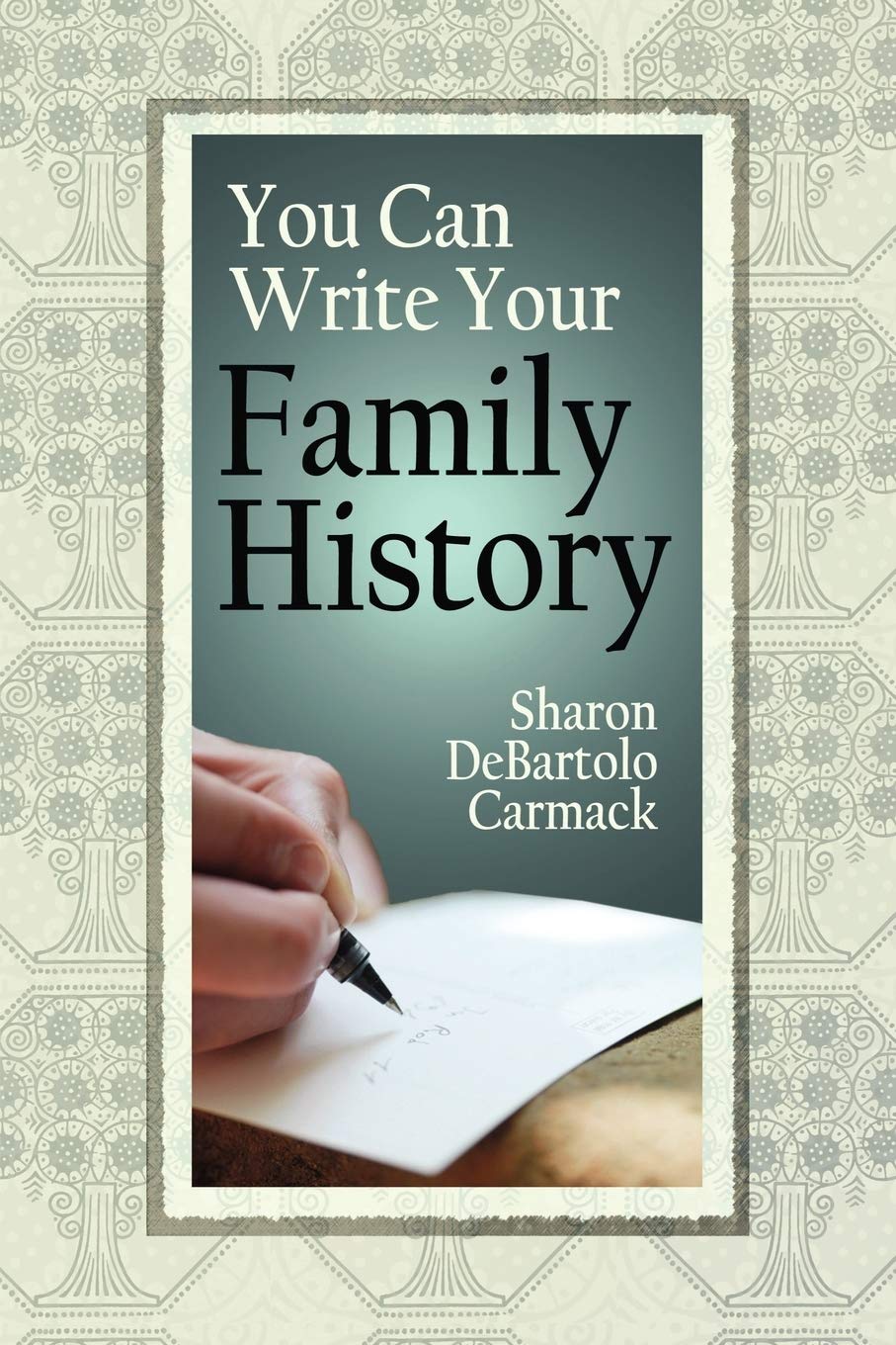 You Can Write Your Family History,Used