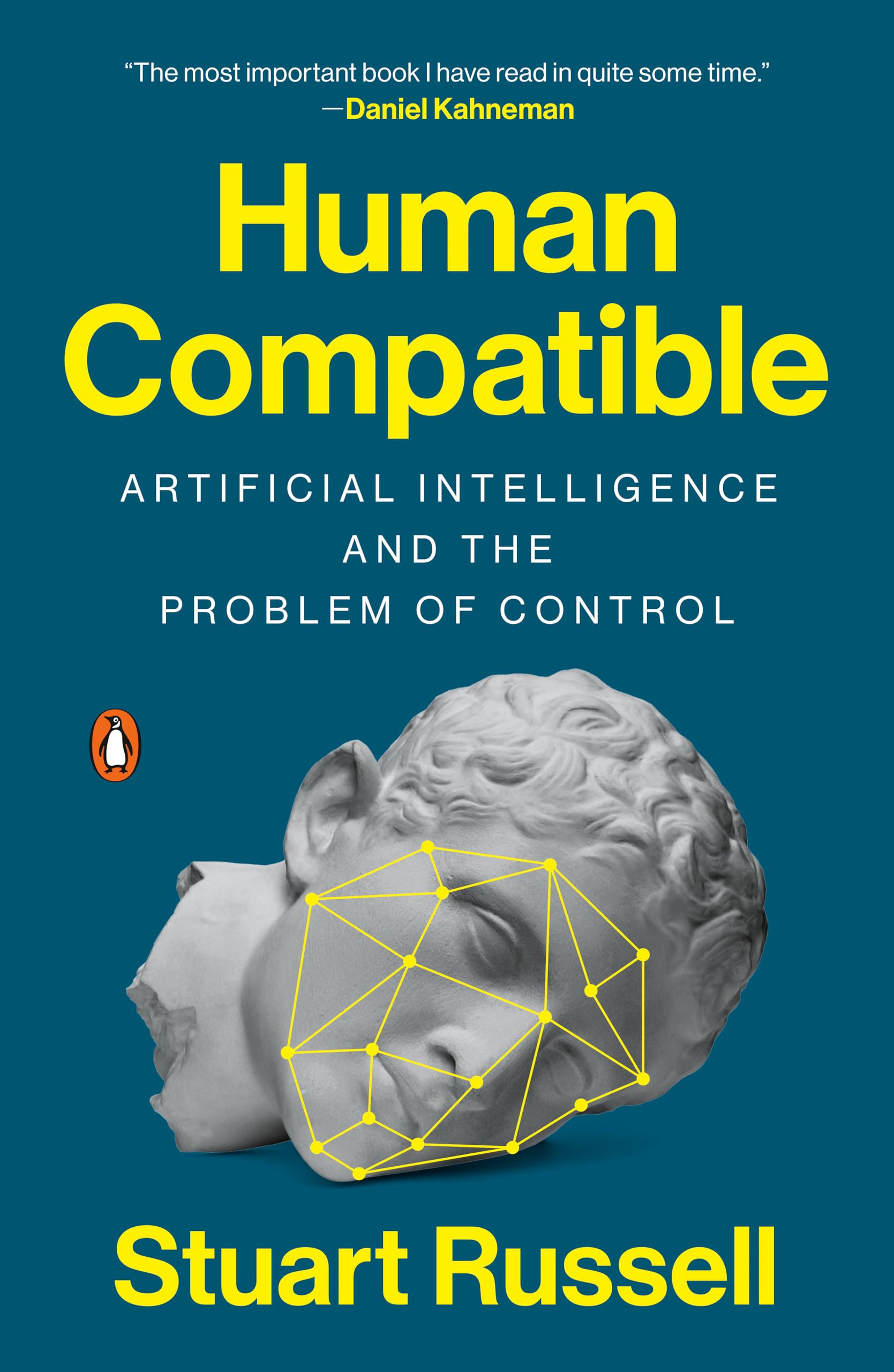 Human Compatible: Artificial Intelligence And The Problem Of Control,New