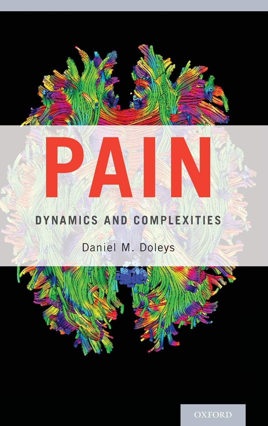 Pain: Dynamics and Complexities,Used