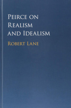 Peirce on Realism and Idealism,Used