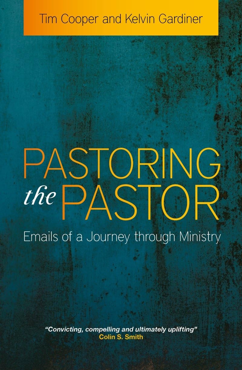 Pastoring The Pastor: Emails Of A Journey Through Ministry,Used