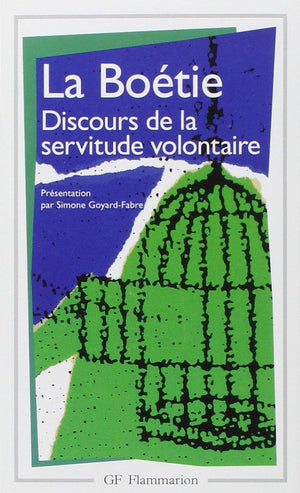 Discours De La Servitude Volontaire (Gf Philosophie),Used