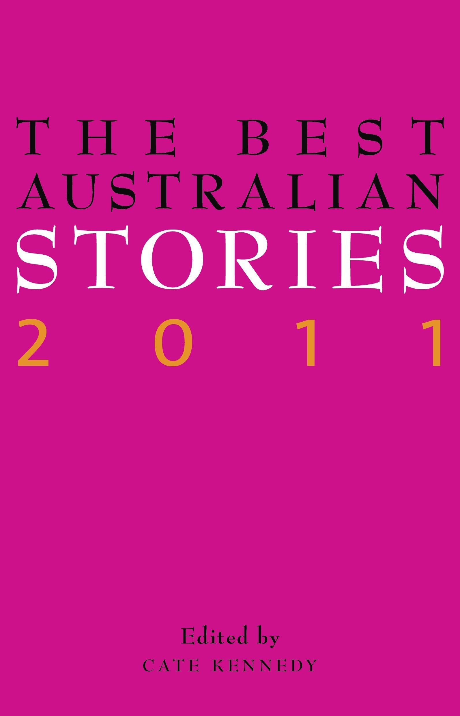 The Best Australian Stories 2011,Used