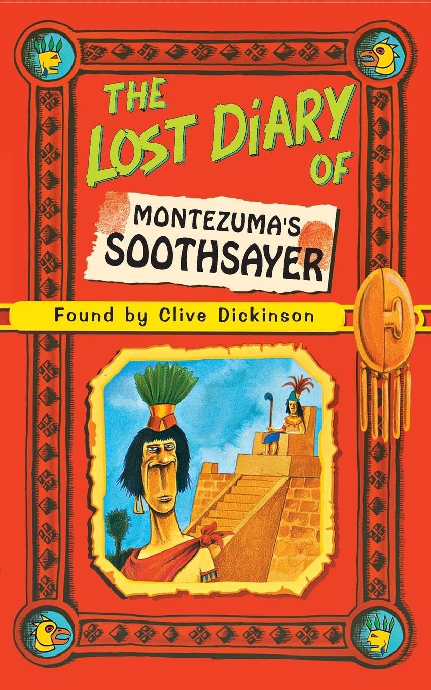 The Lost Diary of Montezumas Soothsayer (Lost Diaries S),Used