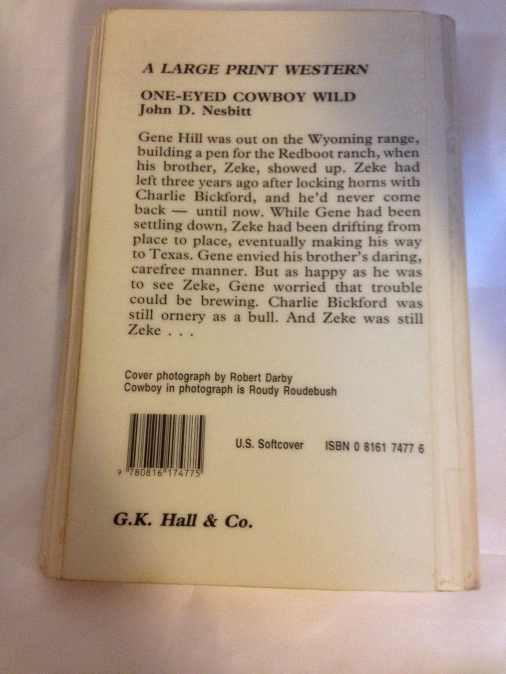 OneEyed Cowboy Wild (Thorndike Press Large Print Paperback Series),Used