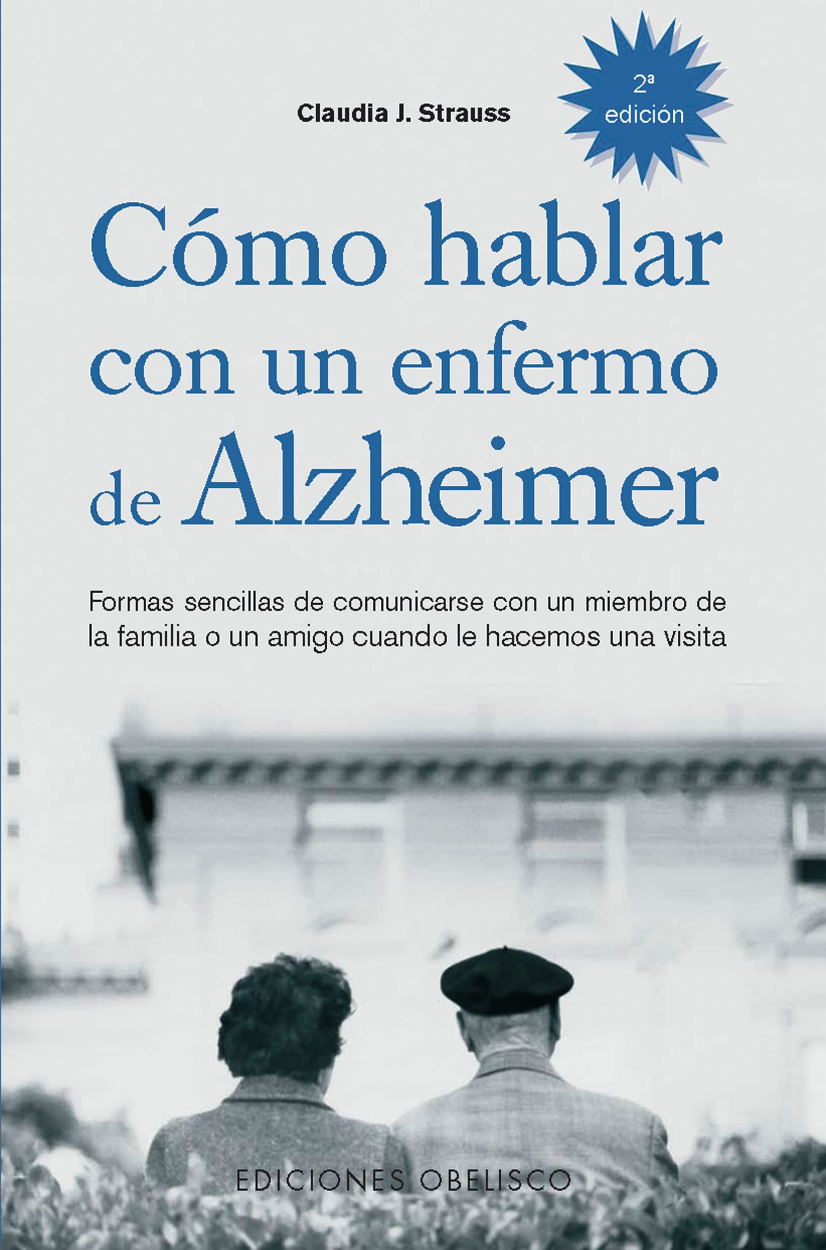 Como Hablar con un Enfermo de Alzheimer,Used