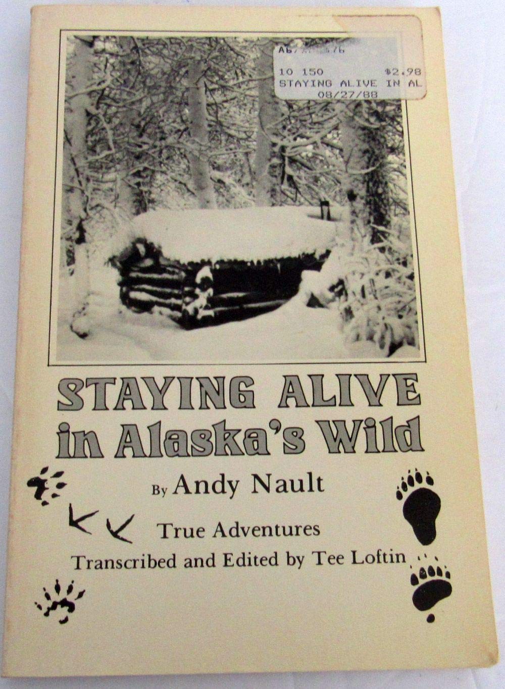 Staying Alive in Alaska's Wild,Used