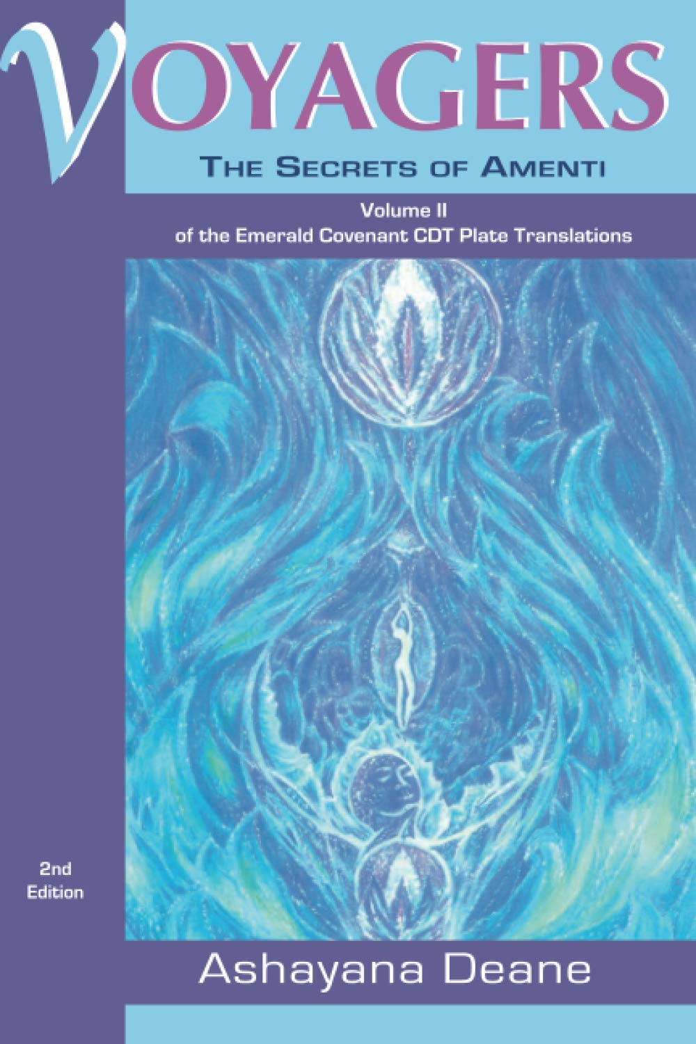 Voyagers Ii: The Secrets Of Amenti