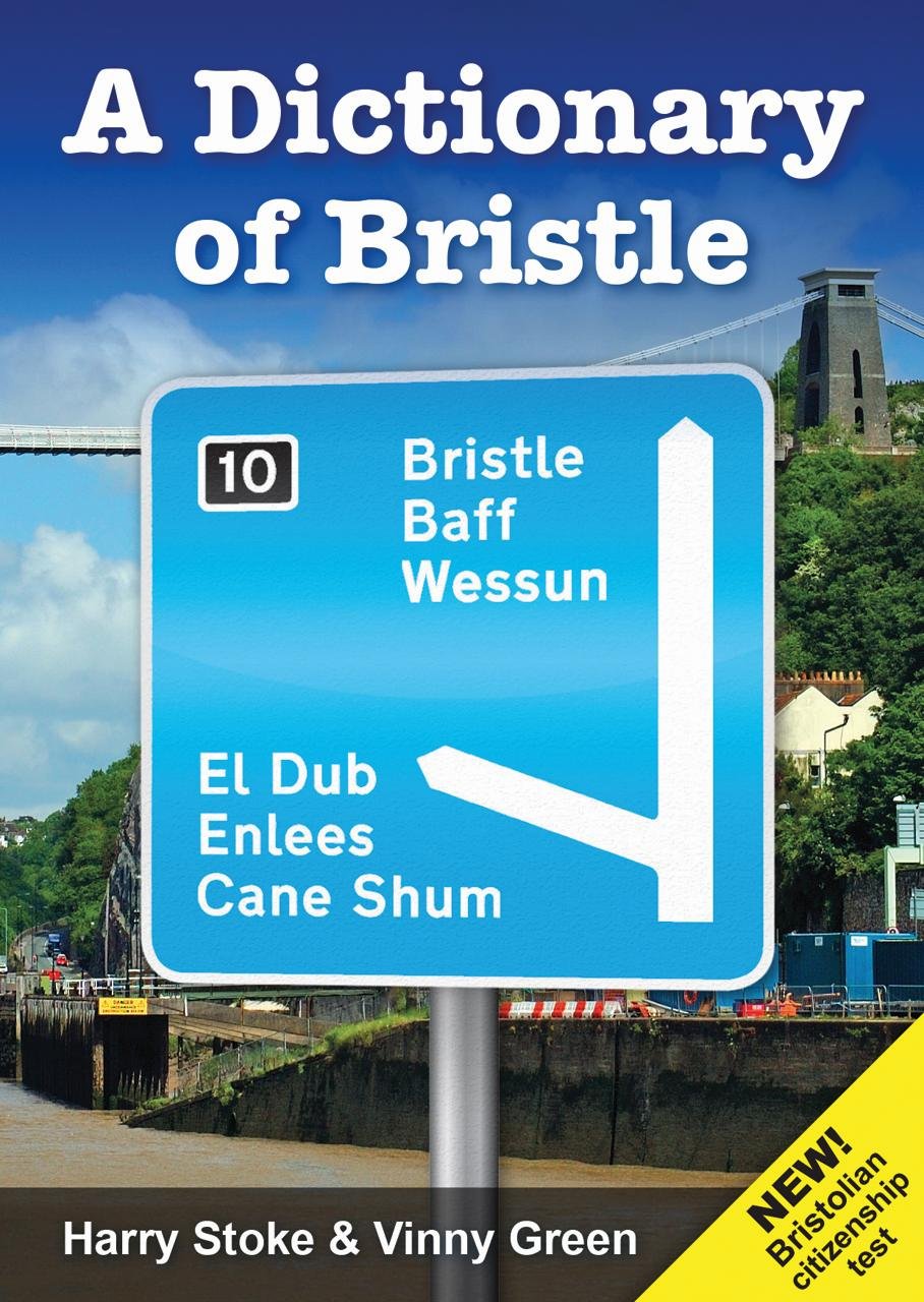 A Dictionary of Bristle,Used