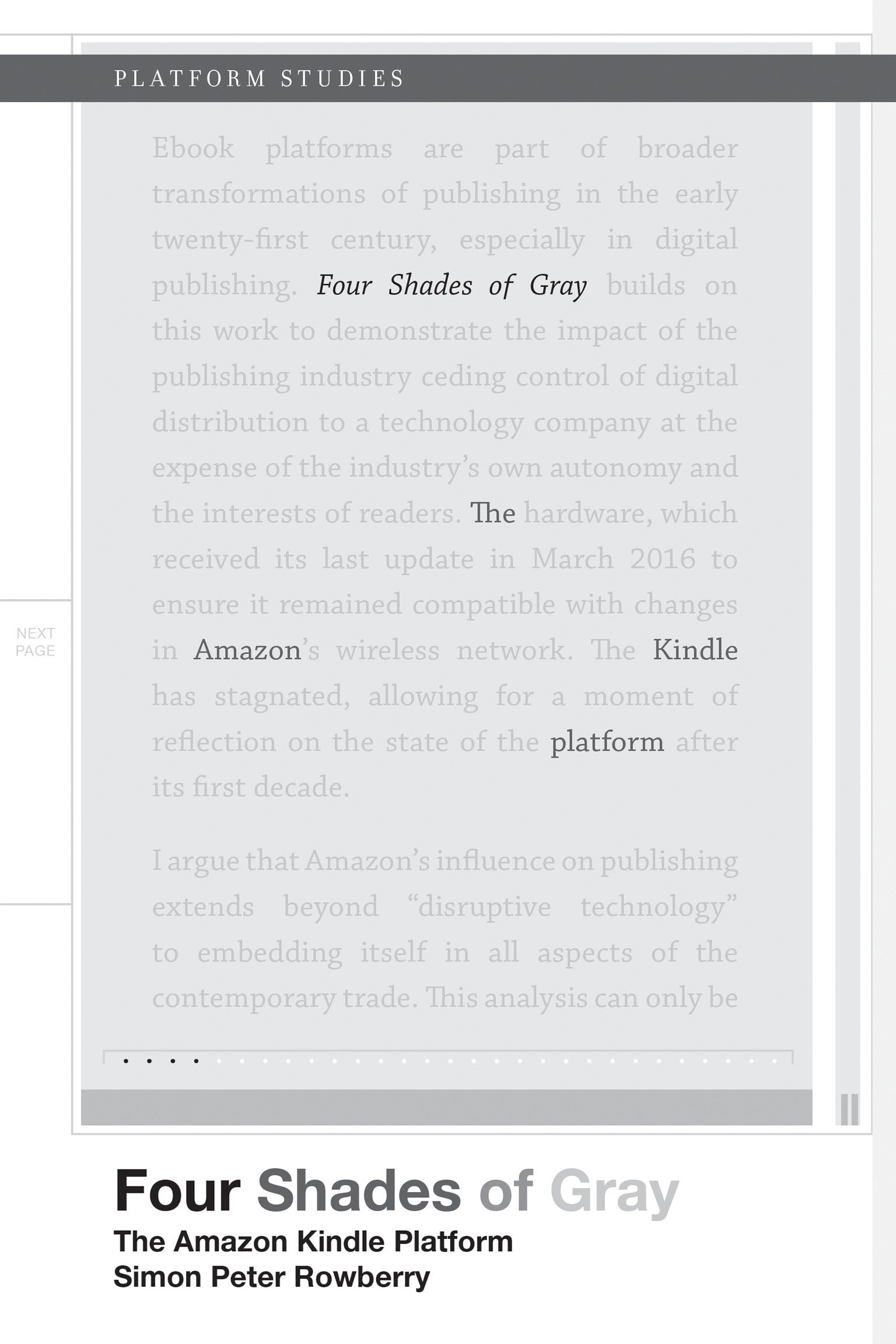 Four Shades Of Gray: The Amazon Kindle Platform (Platform Studies),New