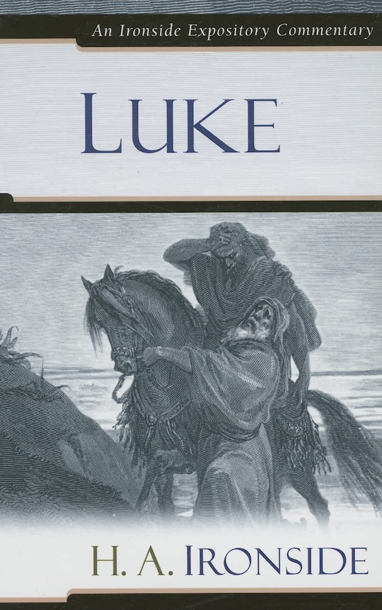 Luke (Ironside Expository Commentaries),Used