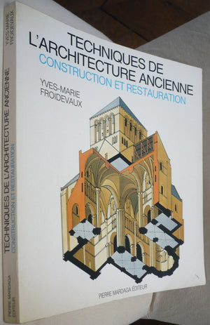 Techniques de l'architecture ancienne: Construction et restauration (ARCHITECTURE URBANISME) (French Edition),Used