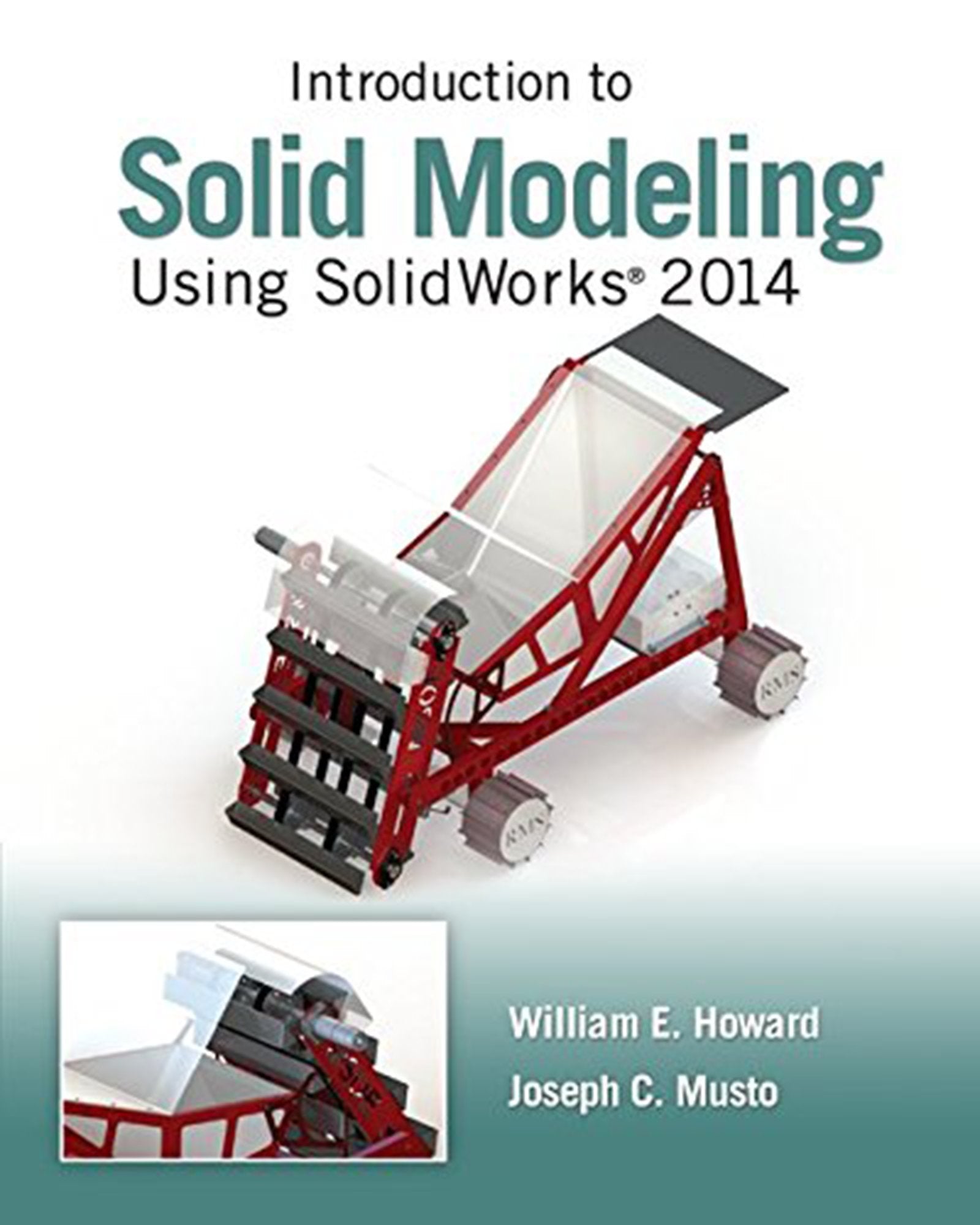 Introduction to Solid Modeling Using SolidWorks 2014,Used