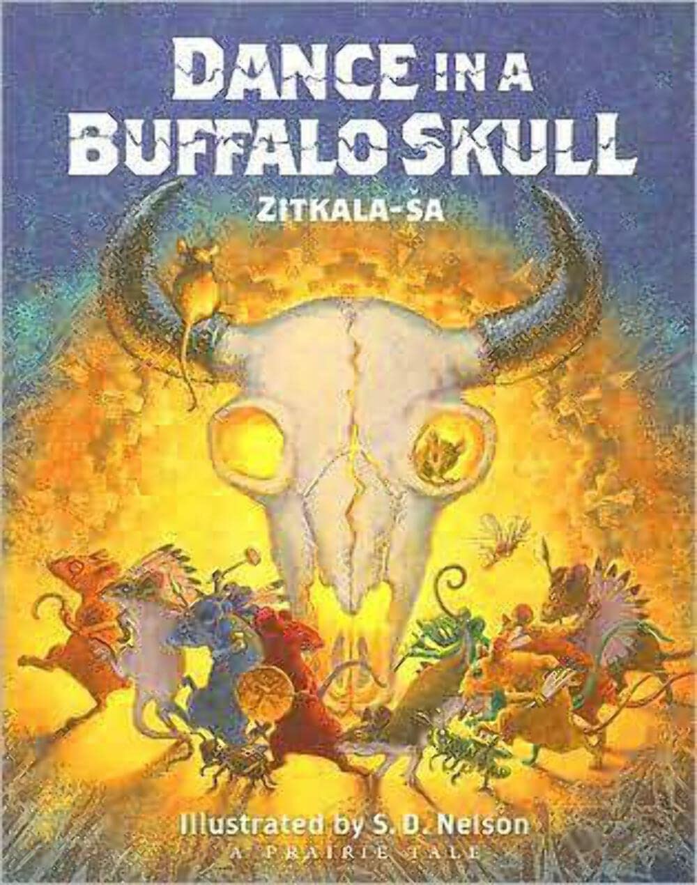 Dance in a Buffalo Skull (Prairie Tales) (Prairie Tales, 2),New