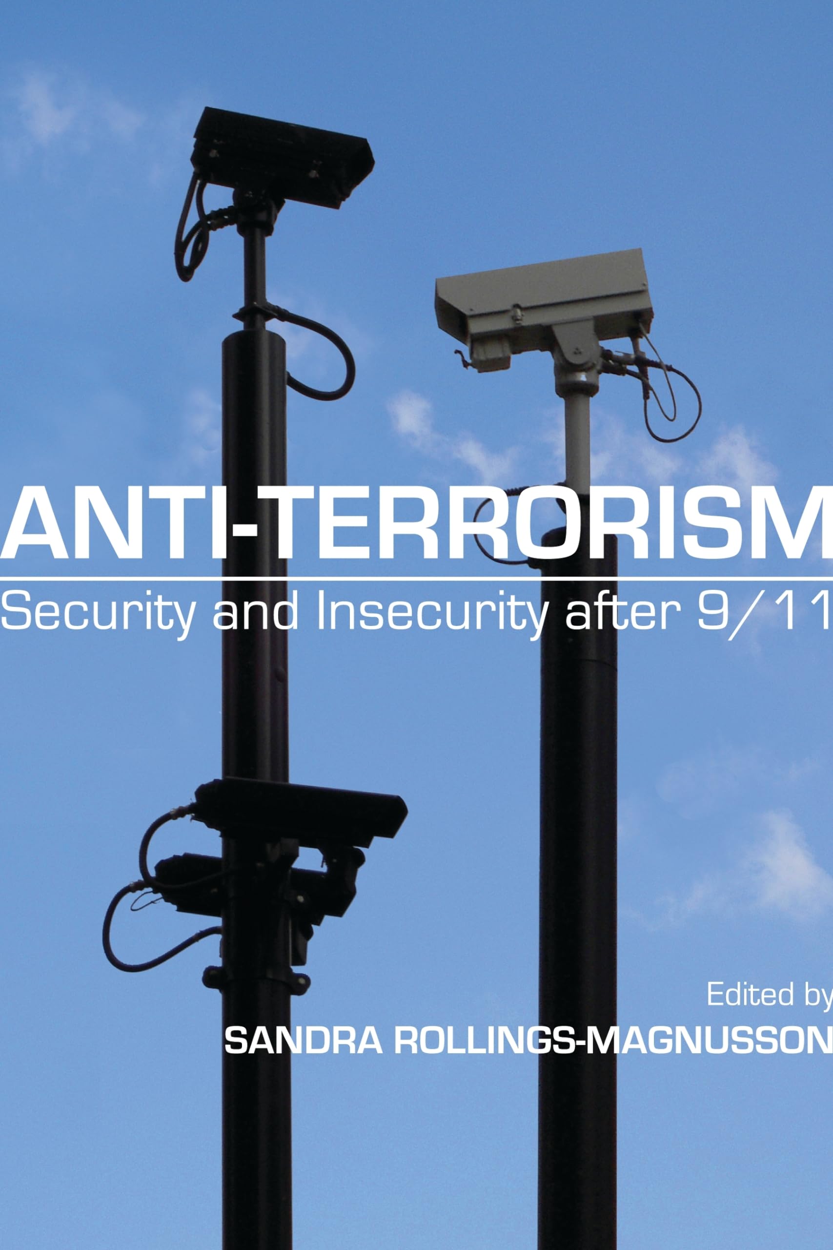 AntiTerrorism: Security and Insecurity After 9/11,Used