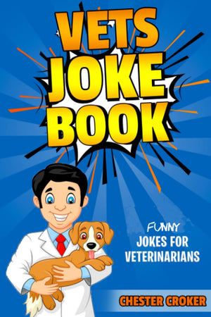 Vets Joke Book: Funny Jokes For Veterinarians,Used