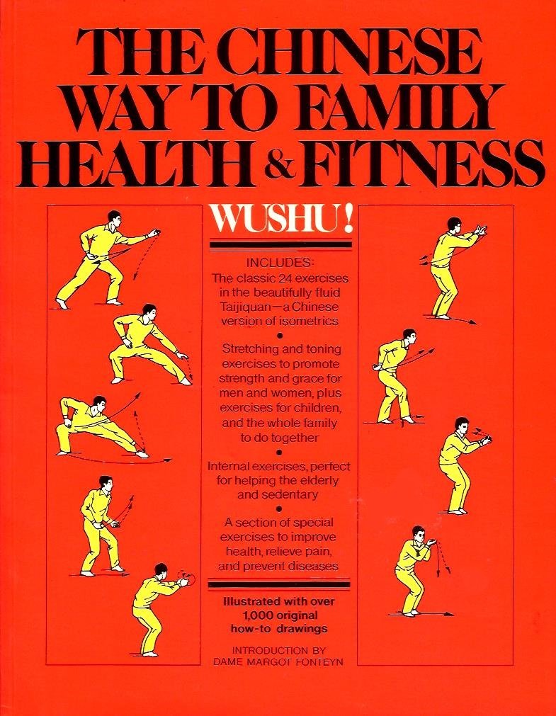 Wushu!: The Chinese Way to Family Health and Fitness,Used