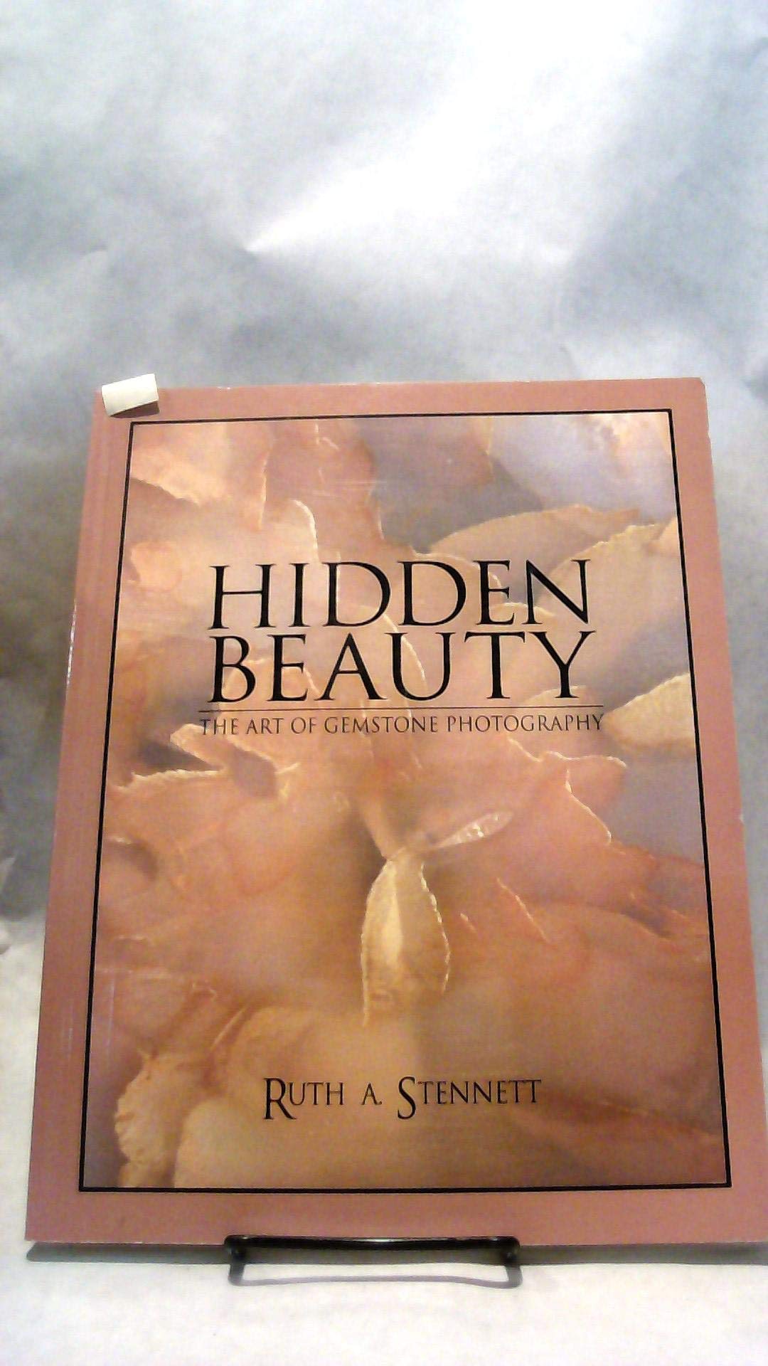 Hidden Beauty: The Art of Gemstone Photography,Used