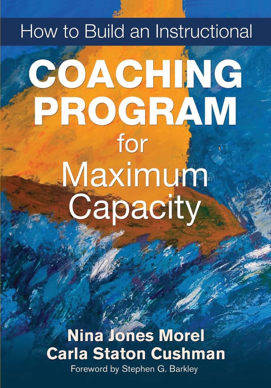 How to Build an Instructional Coaching Program for Maximum Capacity,Used