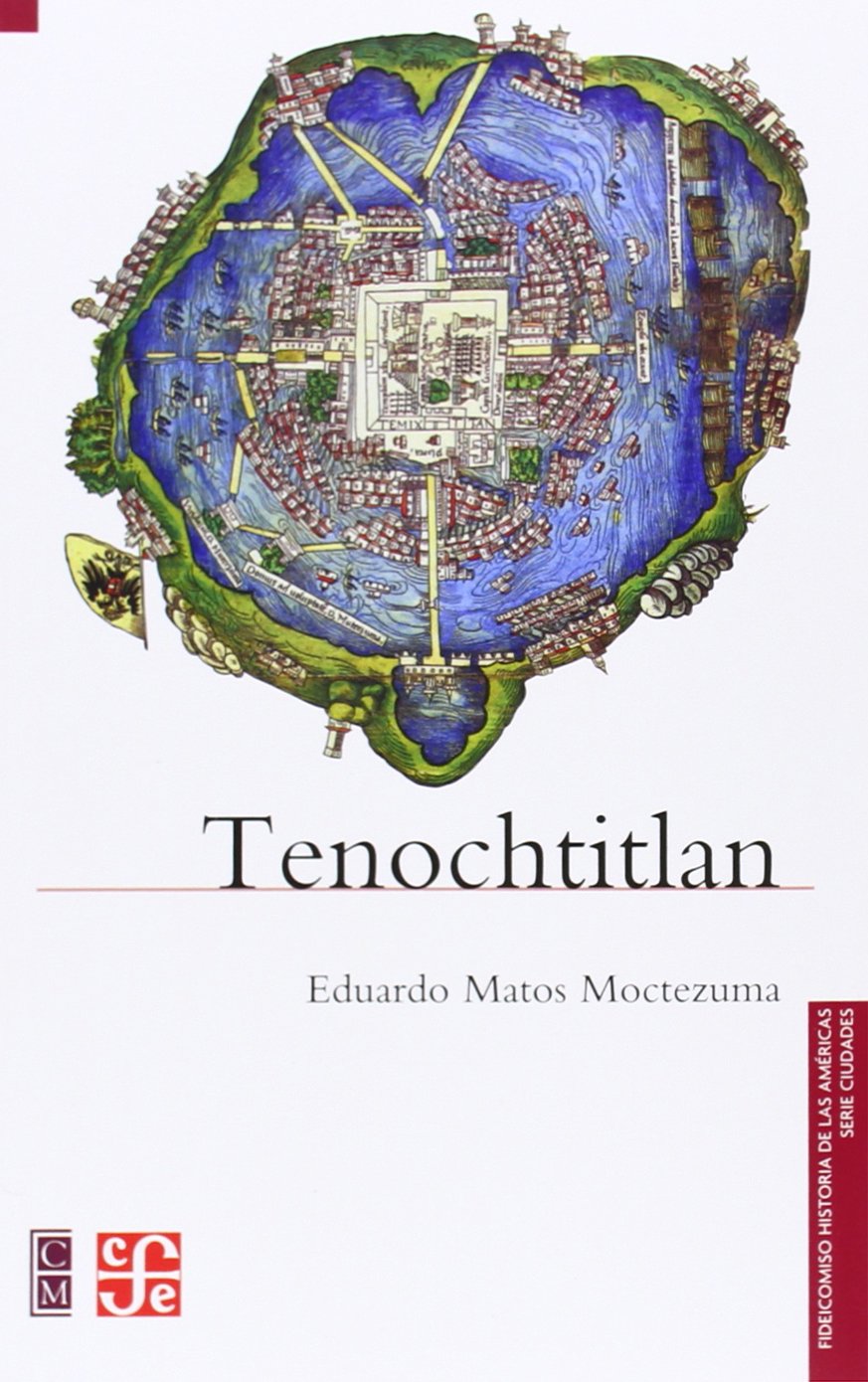 Tenochtitlan (Historia) (Spanish Edition),Used
