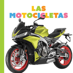 Las Motocicletas (Empezando) (Spanish Edition)