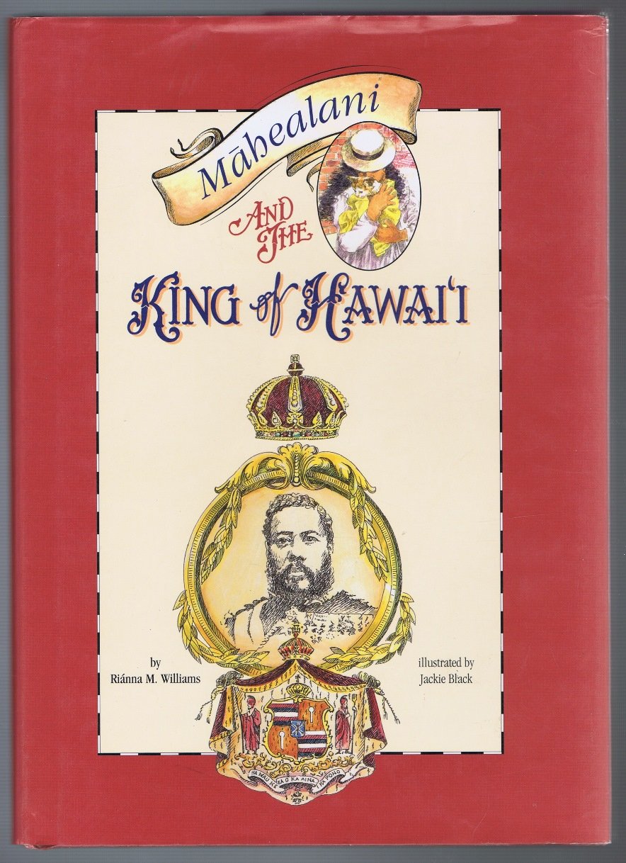 Mahealani and the King of Hawaii,Used