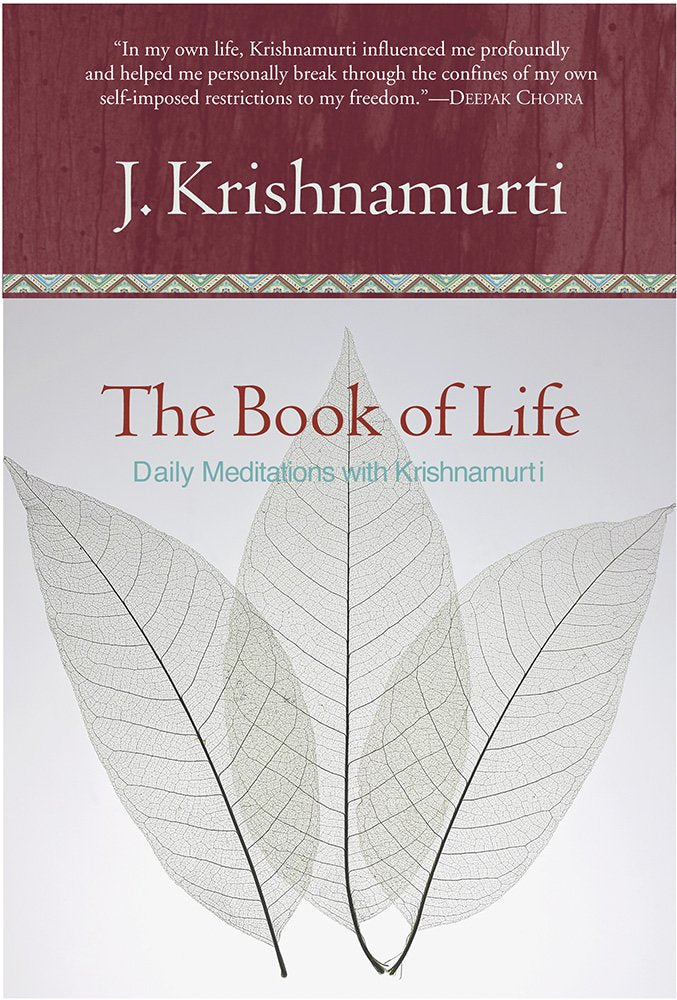 The Book of Life: Daily Meditations with Krishnamurti,New