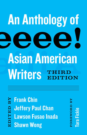 Aiiieeeee!: An Anthology of Asian American Writers (Classics of Asian American Literature),Used