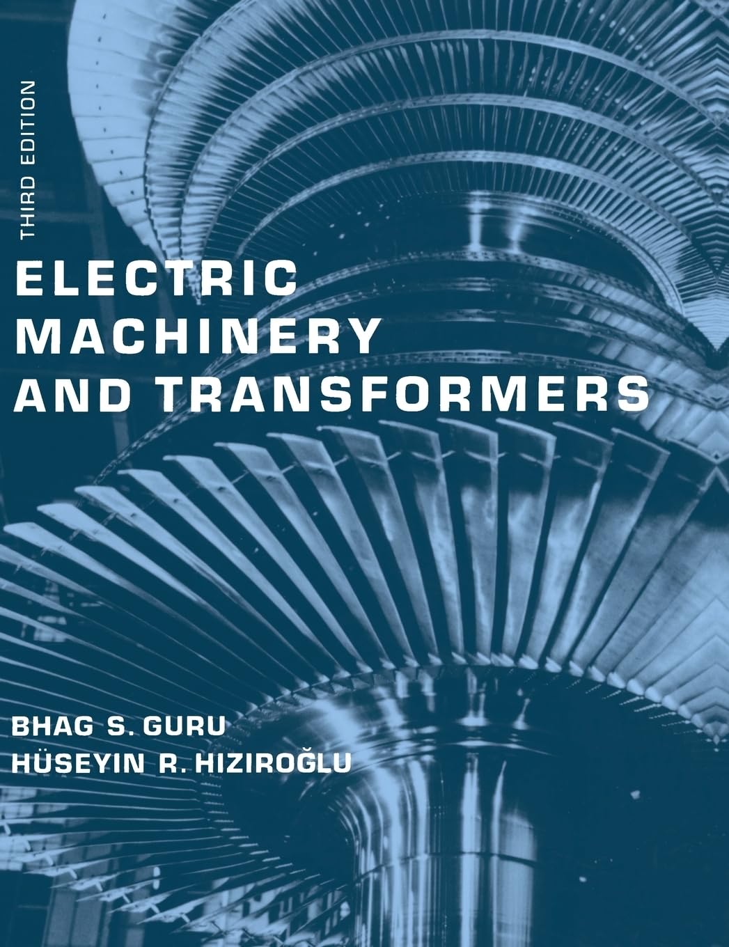 Electric Machinery And Transformers (The ^Aoxford Series In Electrical And Computer Engineering)