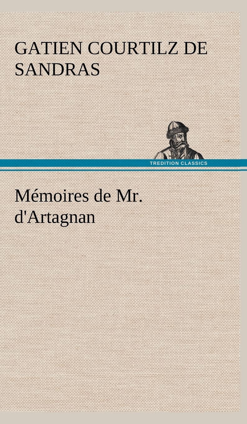 Mmoires de Mr. d'Artagnan (French Edition),Used